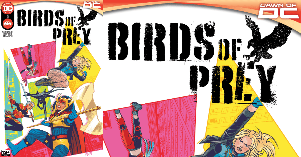 Birds of Prey #2: Playing the Wild Card Early - Comic Watch